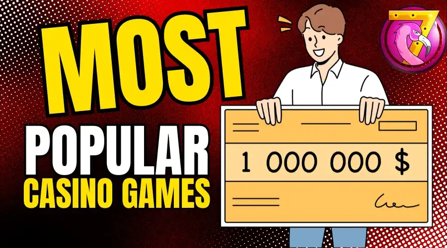 most popular casino games